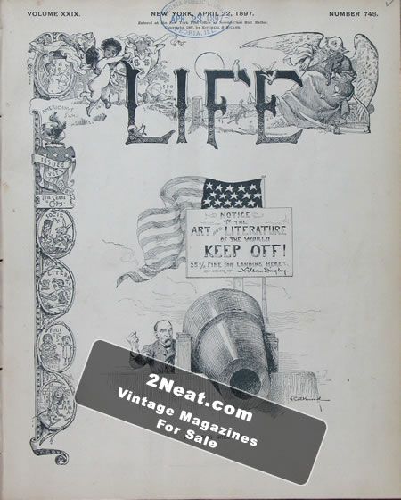 Life Magazine – April 22, 1897