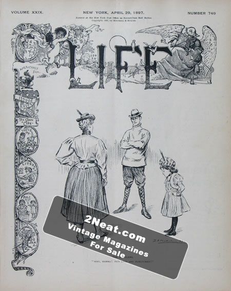 Life Magazine – April 29, 1897