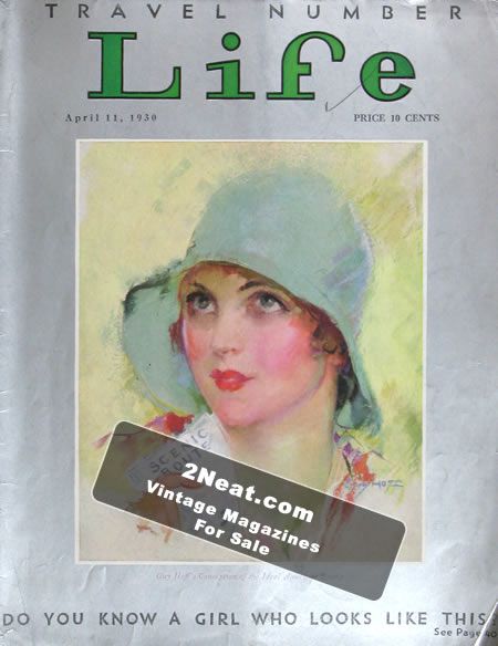 Life Magazine – April 11, 1930