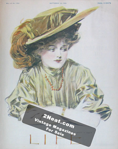 Life Magazine – September 24, 1908 (# 1352) – Orville Wright