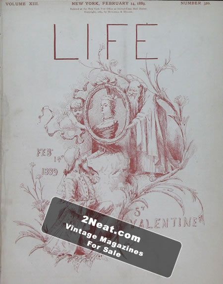 Life Magazine – February 14, 1889