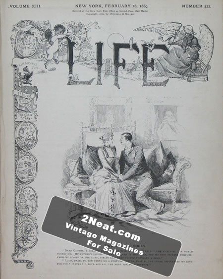 Life Magazine – February 28, 1889