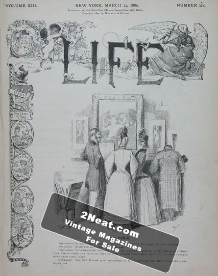 Life Magazine – March 14, 1889