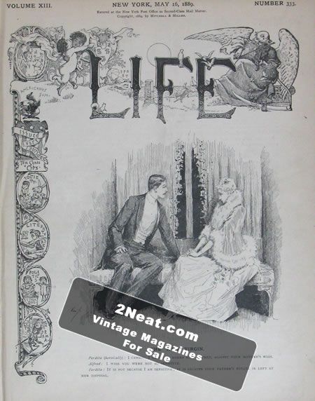 Life Magazine – May 16, 1889