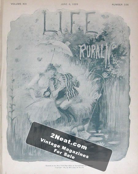 Life Magazine – June 6, 1889