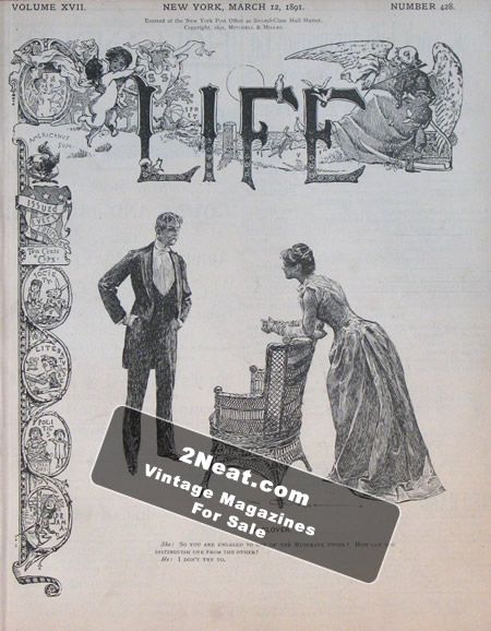 Life Magazine – March 12, 1891