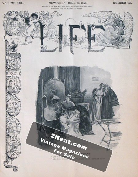 Life Magazine – June 29, 1893