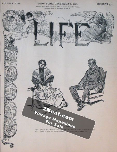 Life Magazine – December 7, 1893