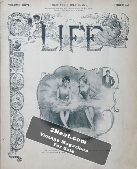 Life Magazine – July 25, 1895