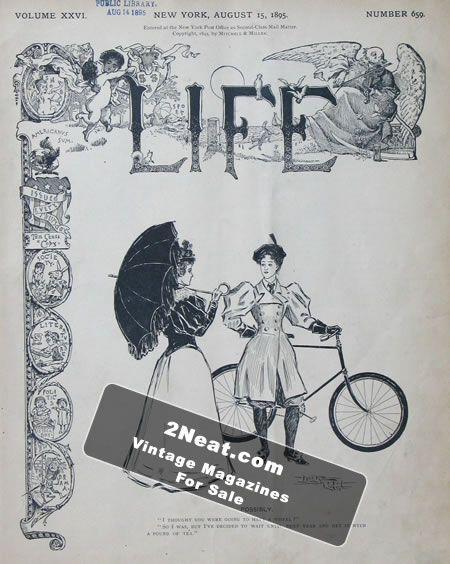 Life Magazine – August 15, 1895