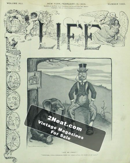 Life Magazine – February 19, 1903