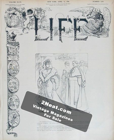 Life Magazine - April 12, 1906