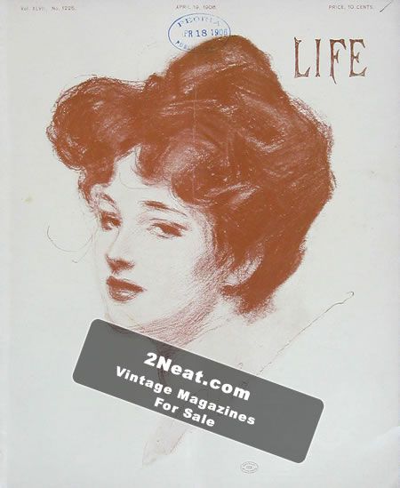 Life Magazine - April 19, 1906