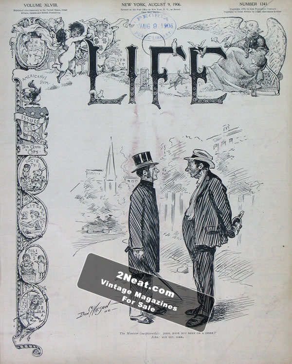Life Magazine – August 9, 1906