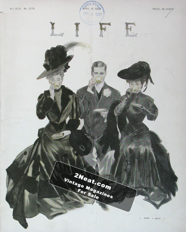 Life Magazine – April 4, 1907