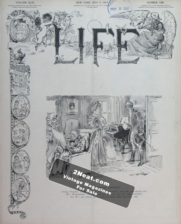 Life Magazine – May 9, 1907