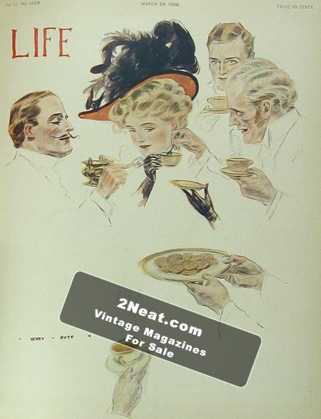 Life Magazine – March 26, 1908
