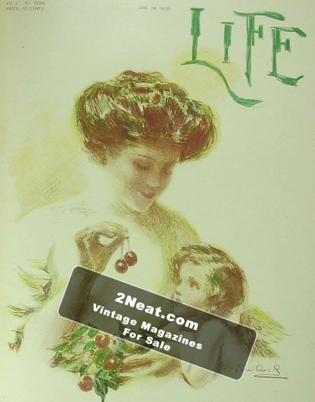 Life Magazine – June 18, 1908