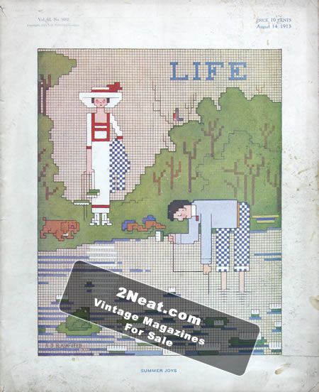 Life Magazine – August 14, 1913