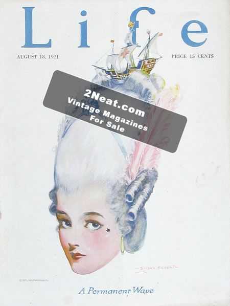 Life Magazine - August 18, 1921