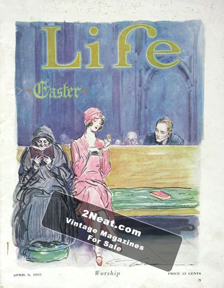 Life Magazine – April 9, 1925