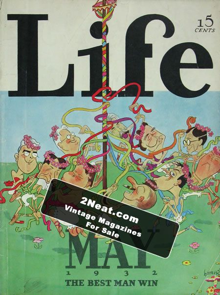 Life Magazine – May, 1932