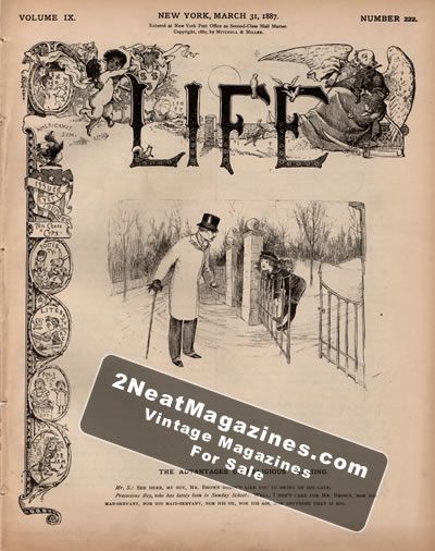 Life Magazine - March 31, 1887