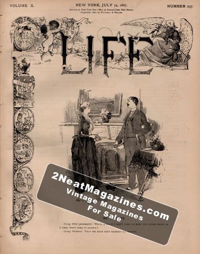 Life Magazine - July 14, 1887