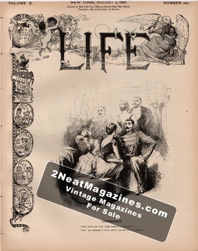 Life Magazine - July 28, 1887