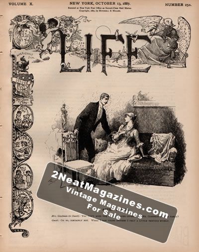 Life Magazine - October 13, 1887
